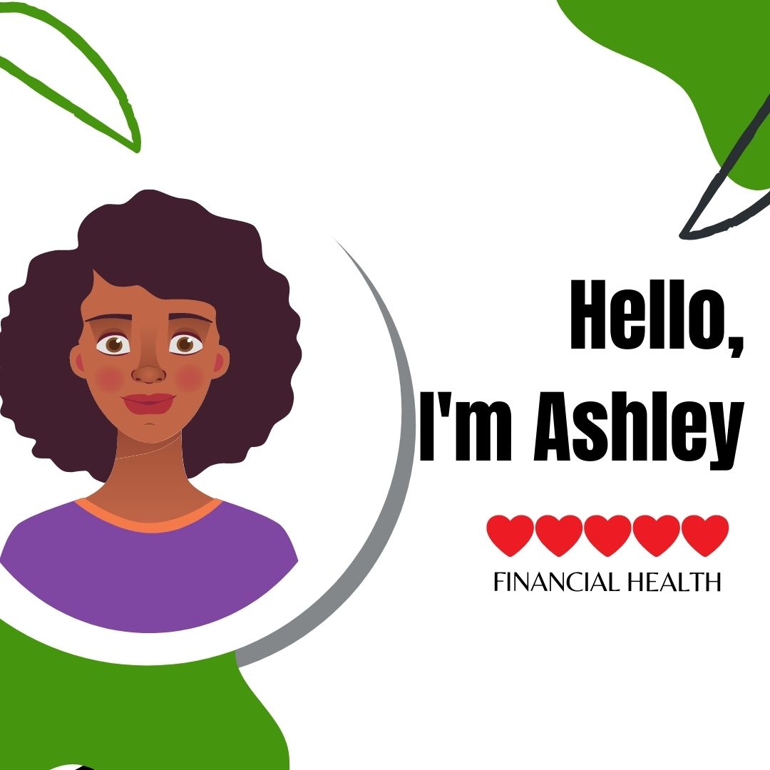 Ashley - Financial Wellness