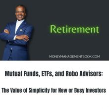 Mutual Funds, ETFs and Robo Advisors