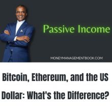 Bitcoin, Ethereum and the US Dollar